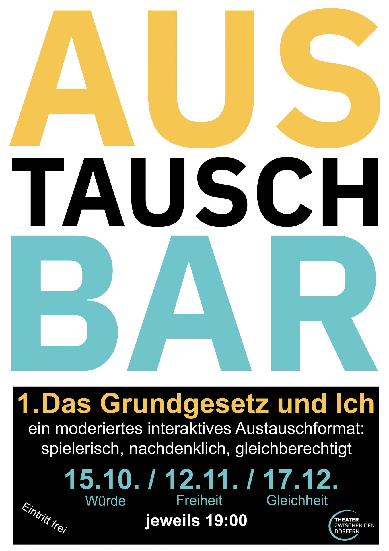AUSTAUSCH-BAR: 1. Das Grundgesetz und ich – FREIHEIT