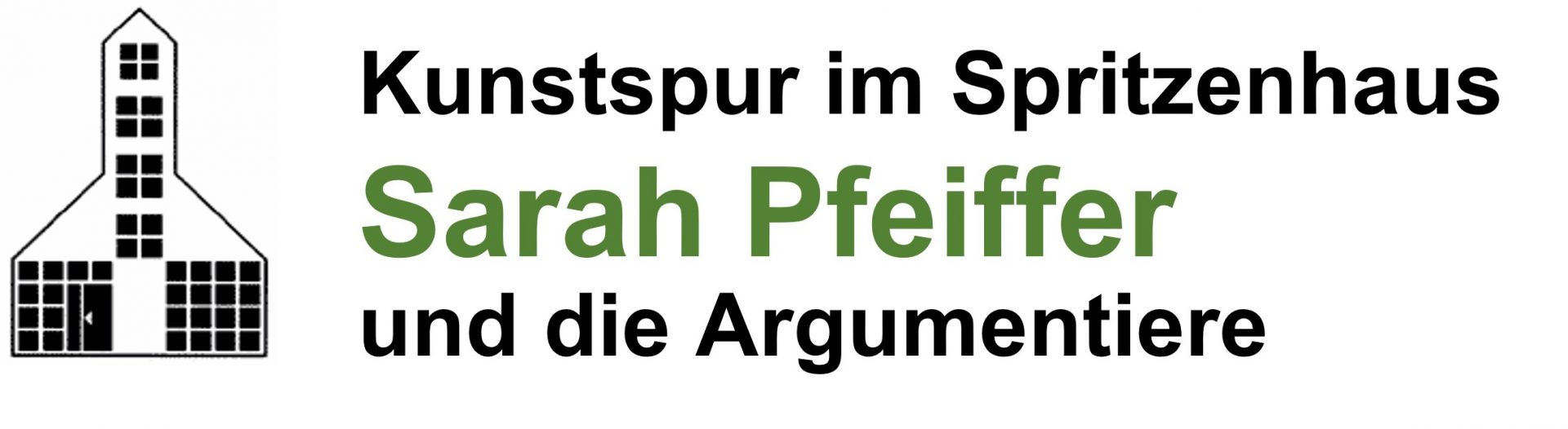 Sarah Pfeiffer und die Argumentiere – Kunstspur im Spritzenhaus