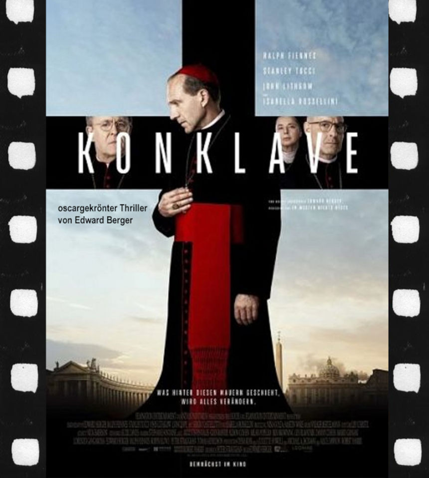 Konklave – Papstwahl: Machtspiele hinter verschlossenen Türen